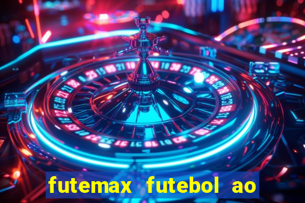 futemax futebol ao vivo 4.0 apk